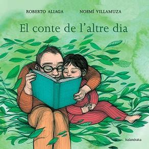 EL CONTE DE L’ALTRE DIA | 9788416804948 | ALIAGA,ROBERTO | Llibreria Geli - Llibreria Online de Girona - Comprar llibres en català i castellà
