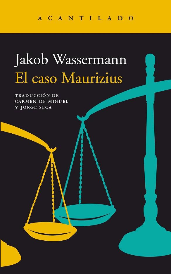EL CASO MAURIZIUS | 9788416748822 | WASSERMANN,JAKOB | Llibreria Geli - Llibreria Online de Girona - Comprar llibres en català i castellà