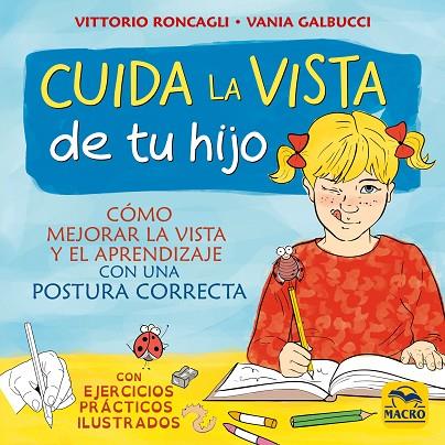 CUIDA LA VISTA DE TU HIJO | 9788417080471 | RONCAGLI,VITTORIO/GALBUCCI,VANIA | Llibreria Geli - Llibreria Online de Girona - Comprar llibres en català i castellà