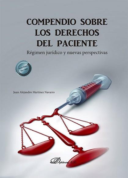 COMPENDIO SOBRE LOS DERECHOS DEL PACIENTE | 9788411702812 | MARTÍNEZ NAVARRO,JUAN ALEJANDRO | Llibreria Geli - Llibreria Online de Girona - Comprar llibres en català i castellà