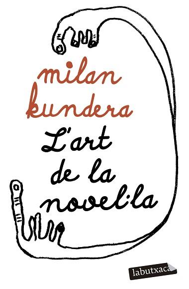 L'ART DE LA NOVEL·LA | 9788419107817 | KUNDERA,MILAN | Llibreria Geli - Llibreria Online de Girona - Comprar llibres en català i castellà