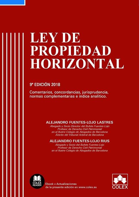 LEY DE PROPIEDAD HORIZONTAL COMENTADA(9A EDICION).COMENTARIOS,CONCORDANCIAS,JURISPRUDENCIA, NORMAS COMPLEMENTARIAS E ÍNDICE ANAL | 9788417135218 | FUENTES-LOJO LASTRES,ALEJANDRO | Llibreria Geli - Llibreria Online de Girona - Comprar llibres en català i castellà