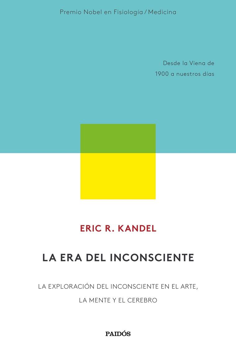 LA ERA DEL INCONSCIENTE | 9788449337871 | KANDEL,ERIC R. | Llibreria Geli - Llibreria Online de Girona - Comprar llibres en català i castellà