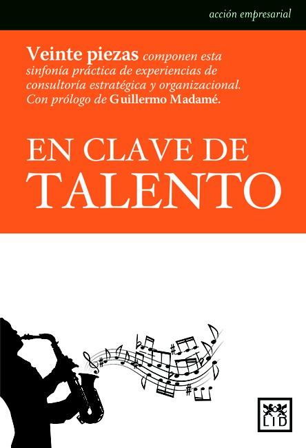 EN CLAVE DE TALENTO | 9788483560570 | PAMOS,ANTONIO | Llibreria Geli - Llibreria Online de Girona - Comprar llibres en català i castellà