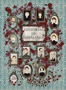 HISTORIAS DE HERMANOS | 9788418260452 | AGUILAR,FRÍA | Llibreria Geli - Llibreria Online de Girona - Comprar llibres en català i castellà