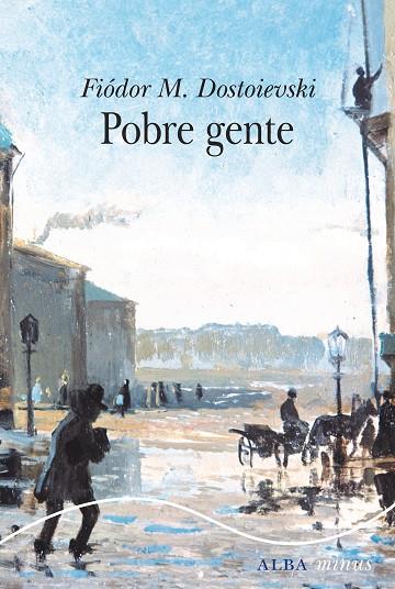 POBRE GENTE | 9788490655641 | DOSTOIEVSKI,FIÓDOR M. | Llibreria Geli - Llibreria Online de Girona - Comprar llibres en català i castellà