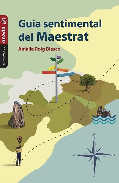 GUIA SENTIMENTAL DEL MAESTRAT | 9788418634420 | ROIG BLASCO, AMÀLIA | Llibreria Geli - Llibreria Online de Girona - Comprar llibres en català i castellà