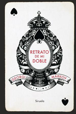 RETRATO DE MI DOBLE | 9788417996604 | MÁRKOV,GEORGI | Llibreria Geli - Llibreria Online de Girona - Comprar llibres en català i castellà