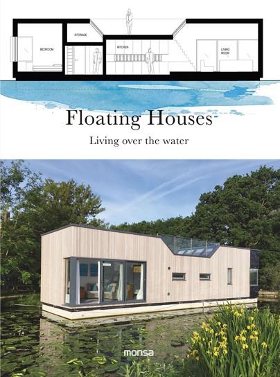 FLOATING HOUSES.LIVING OVER THE WATER | 9788416500734 | V.V.A.A. | Llibreria Geli - Llibreria Online de Girona - Comprar llibres en català i castellà