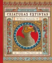 ATLAS DE LAS CRIATURAS EXTINTAS | 9788416817870 | GLADYSZ,KATARZYNA/WAJS,JOANNA/LACZEK,PAWEL | Llibreria Geli - Llibreria Online de Girona - Comprar llibres en català i castellà