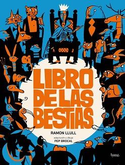 LIBRO DE LAS BESTIAS | 9788413714189 | BROCAL,PEP | Llibreria Geli - Llibreria Online de Girona - Comprar llibres en català i castellà