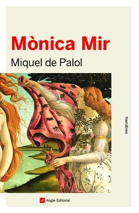 MÒNICA MIR | 9788417214999 | DE PALOL,MIQUEL | Llibreria Geli - Llibreria Online de Girona - Comprar llibres en català i castellà