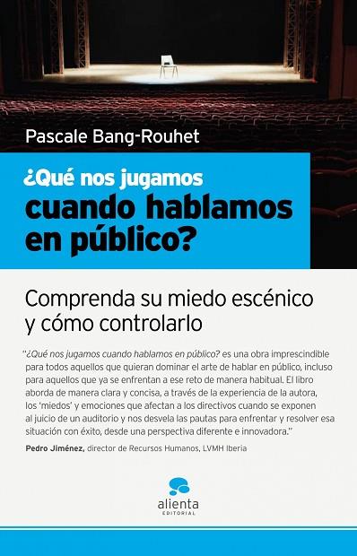QUE NOS JUGAMOS CUANDO HABLAMOS EN PUBLICO?COMPRENDA SU... | 9788493582791 | BANG ROUHET,PASCALE | Llibreria Geli - Llibreria Online de Girona - Comprar llibres en català i castellà