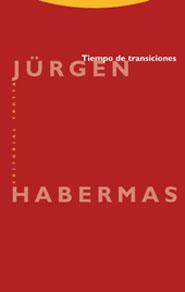 TIEMPO DE TRANSICIONES | 9788481647082 | HABERMAS,JURGEN | Libreria Geli - Librería Online de Girona - Comprar libros en catalán y castellano