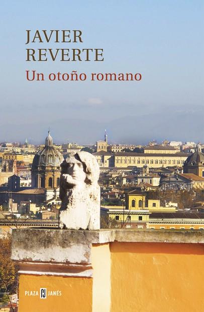 UN OTOÑO ROMANO | 9788401347146 | REVERTE,JAVIER | Llibreria Geli - Llibreria Online de Girona - Comprar llibres en català i castellà