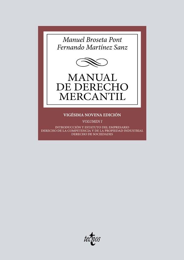 MANUAL DE DERECHO MERCANTIL-1(29ª EDICIÓN 2022) | 9788430985388 | BROSETA PONT,MANUEL/MARTÍNEZ SANZ, FERNANDO | Llibreria Geli - Llibreria Online de Girona - Comprar llibres en català i castellà