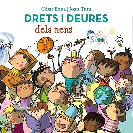 DRETS I DEURES DELS NENS | 9788448852443 | BONA,CÉSAR/TURU,JOAN | Llibreria Geli - Llibreria Online de Girona - Comprar llibres en català i castellà
