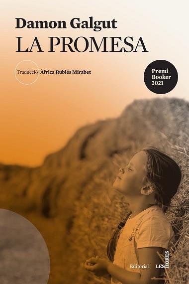 LA PROMESA (EDICIÓ EN CATALÀ) | 9788412398168 | GALGUT,DAMON | Llibreria Geli - Llibreria Online de Girona - Comprar llibres en català i castellà