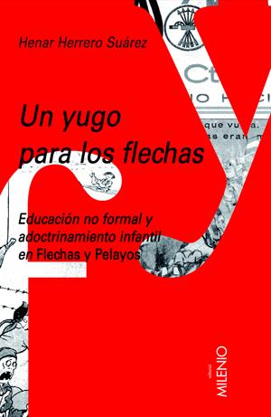 UN YUGO PARA LOS FLECHAS | 9788497432108 | HERRERO,H. | Llibreria Geli - Llibreria Online de Girona - Comprar llibres en català i castellà