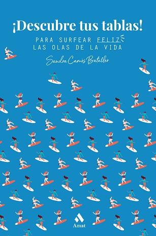 DESCUBRE TUS TABLAS! | 9788418114540 | CAMÓS BATALLER, SANDRA | Llibreria Geli - Llibreria Online de Girona - Comprar llibres en català i castellà