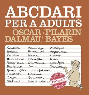 ABCDARI PER A ADULTS (TD) | 9788494386039 | DALMAU,ÒSCAR/BAYÉS,PILARÍN (IL) | Llibreria Geli - Llibreria Online de Girona - Comprar llibres en català i castellà