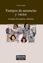 TIEMPOS DE AUSENCIAS Y VACIOS.ESCRITURAS DE MEMORIA E IDENTI | 9788498302271 | AGUADO,TXETXU | Llibreria Geli - Llibreria Online de Girona - Comprar llibres en català i castellà