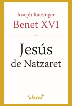 JESUS DE NATZARET | 9788498460759 | RATZINGER,JOSEPH | Llibreria Geli - Llibreria Online de Girona - Comprar llibres en català i castellà