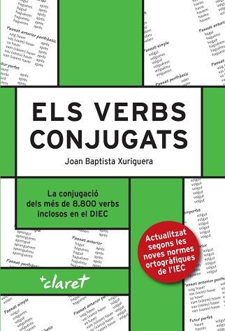 ELS VERBS CONJUGATS | 9788491363095 | XURIGUERA PARRAMONA,JOAN BAPTISTA | Llibreria Geli - Llibreria Online de Girona - Comprar llibres en català i castellà