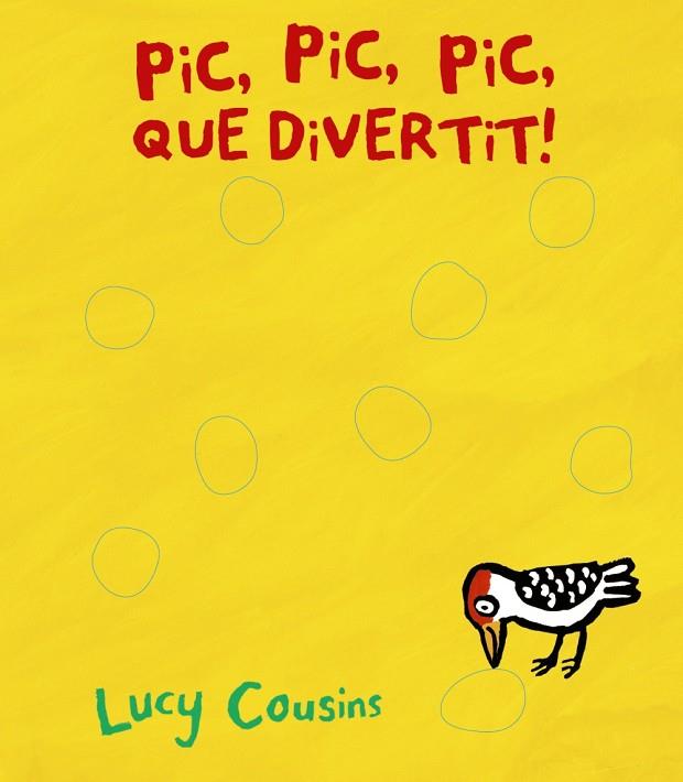 PIC,PIC,PIC,QUÈ DIVERTIT! | 9788499068534 | COUSINS,LUCY | Llibreria Geli - Llibreria Online de Girona - Comprar llibres en català i castellà