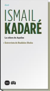 ISMAIL KADARE.LA COLERA DE AQUILES | 9788492946228 | KADARE,ISMAIL | Llibreria Geli - Llibreria Online de Girona - Comprar llibres en català i castellà
