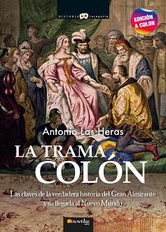 LA TRAMA COLÓN(NUEVA EDICION COLOR) | 9788413052786 | LAS HERAS,ANTONIO | Llibreria Geli - Llibreria Online de Girona - Comprar llibres en català i castellà