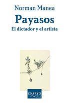 PAYASOS. EL DICTADOR Y EL ARTISTA | 9788483104781 | MANEA,NORMAN | Llibreria Geli - Llibreria Online de Girona - Comprar llibres en català i castellà