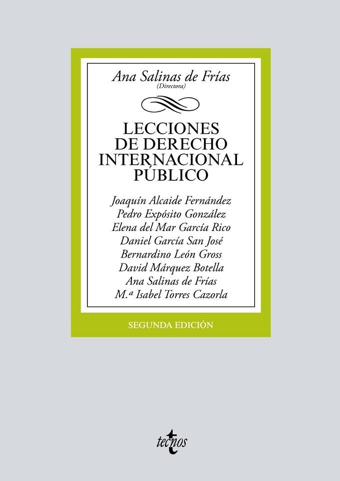 LECCIONES DE DERECHO INTERNACIONAL PÚBLICO(2ª EDICION 2019) | 9788430976508 | SALINAS DE FRÍAS, ANA/ALCAIDE FERNÁNDEZ, JOAQUÍN/EXPÓSITO GONZÁLEZ, PEDRO/GARCIA RICO, ELENA DEL MAR | Llibreria Geli - Llibreria Online de Girona - Comprar llibres en català i castellà