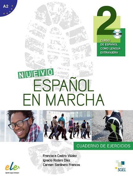 NUEVO ESPAÑOL EN MARCHA-2(CUADERNO DE EJERCICIOS NIVEL A2 + CD) | 9788497783798 | CASTRO,FRANCISCA/RODERO,IGNACIO/SARDINERO,CARMEN | Llibreria Geli - Llibreria Online de Girona - Comprar llibres en català i castellà