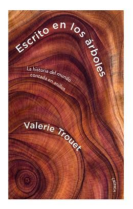 ESCRITO EN LOS ÁRBOLES | 9788491993070 | TROUET, VALERIE | Libreria Geli - Librería Online de Girona - Comprar libros en catalán y castellano