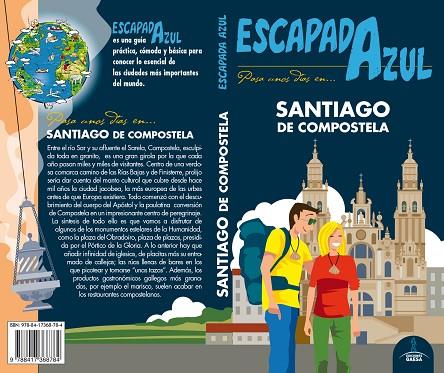 SANTIAGO DE COMPOSTELA(GUÍA ESCAPADA AZUL.EDICIÓN 2018) | 9788417368784 | GARCÍA,JESÚS | Llibreria Geli - Llibreria Online de Girona - Comprar llibres en català i castellà