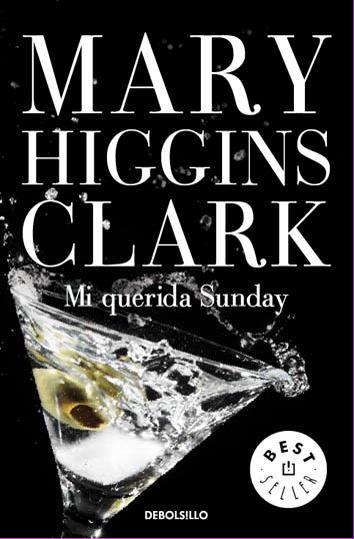 MI QUERIDA SUNDAY | 9788497595292 | CLARK,MARY HIGGINS | Libreria Geli - Librería Online de Girona - Comprar libros en catalán y castellano