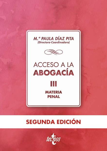 ACCESO A LA ABOGACÍA-3.MATERIA PENAL | 9788430979059 | DÍAZ,Mª PAULA/GONZÁLEZ,ALICIA/HERNÁNDEZ,MARAVILLAS/MARTÍNEZ PÉREZ, FERNANDO/MÉND | Llibreria Geli - Llibreria Online de Girona - Comprar llibres en català i castellà