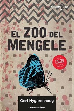 EL ZOO DEL MENGELE | 9788490349533 | NYGÅRDSHAUG,GERT | Llibreria Geli - Llibreria Online de Girona - Comprar llibres en català i castellà