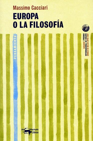 EUROPA O LA FILOSOFIA | 9788477748205 | CACCIARI,MASSIMO | Llibreria Geli - Llibreria Online de Girona - Comprar llibres en català i castellà
