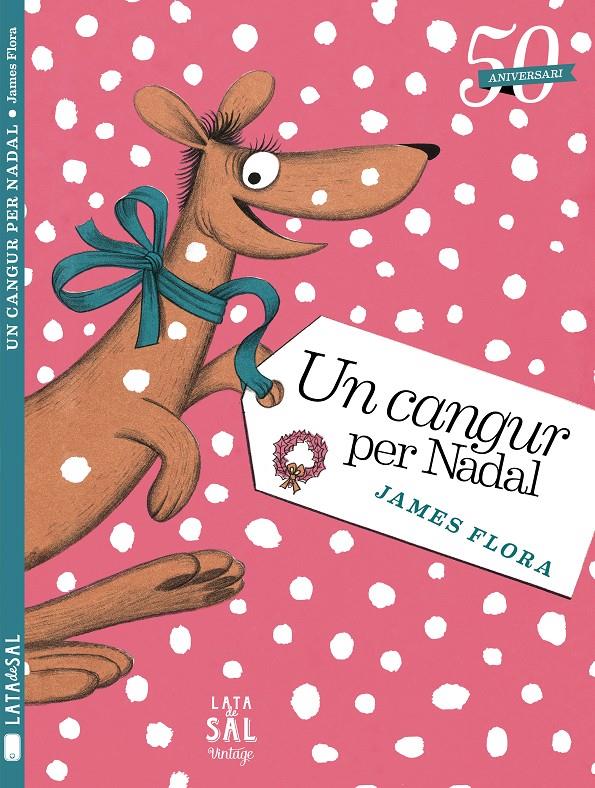 UN CANGUR PER NADAL | 9788494058424 | FLORA,JAMES | Llibreria Geli - Llibreria Online de Girona - Comprar llibres en català i castellà
