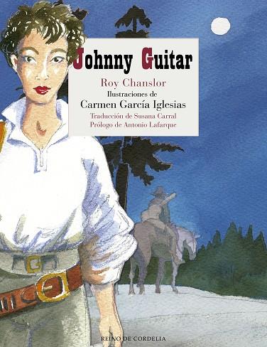 JOHNNY GUITAR | 9788416968350 | CHANSLOR,ROY | Llibreria Geli - Llibreria Online de Girona - Comprar llibres en català i castellà