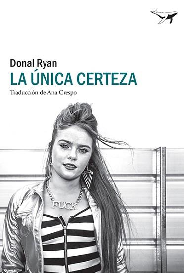 LA ÚNICA CERTEZA | 9788412220582 | RYAN,DONAL | Llibreria Geli - Llibreria Online de Girona - Comprar llibres en català i castellà