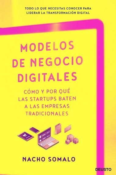 MODELOS DE NEGOCIO DIGITALES | 9788423431359 | SOMALO,IGNACIO | Llibreria Geli - Llibreria Online de Girona - Comprar llibres en català i castellà