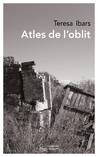 ATLES DE L'OBLIT | 9788413030586 | IBARS,TERESA | Llibreria Geli - Llibreria Online de Girona - Comprar llibres en català i castellà
