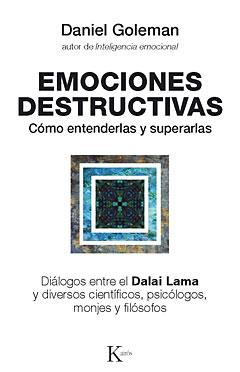 EMOCIONES DESTRUCTIVAS | 9788472455429 | GOLEMAN,DANIEL | Llibreria Geli - Llibreria Online de Girona - Comprar llibres en català i castellà