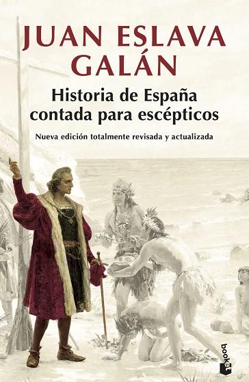 HISTORIA DE ESPAÑA CONTADA PARA ESCÉPTICOS | 9788408194835 | ESLAVA GALÁN,JUAN | Llibreria Geli - Llibreria Online de Girona - Comprar llibres en català i castellà