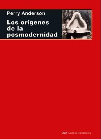 LOS ORÍGENES DE LA POSMODERNIDAD | 9788446042822 | ANDERSON,PERRY | Llibreria Geli - Llibreria Online de Girona - Comprar llibres en català i castellà