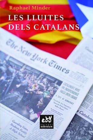 LES LLUITES DEL CATALANS | 9788494756689 | MINDER,RAPHAEL | Llibreria Geli - Llibreria Online de Girona - Comprar llibres en català i castellà