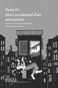 MORT ACCIDENTAL D'UN ANARQUISTA | 9788412452723 | FO,DARIO | Llibreria Geli - Llibreria Online de Girona - Comprar llibres en català i castellà